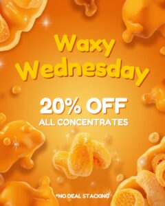 Waxy Wednesday 20 percent off